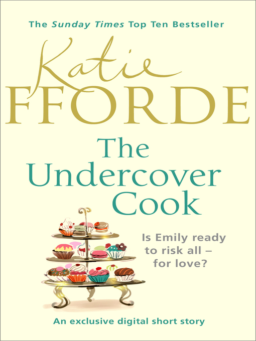 Title details for The Undercover Cook by Katie Fforde - Available